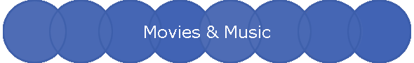Movies & Music